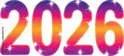 2026 Year Number Vector Illustration, Colorful Gradient and Glitter Effect Design.