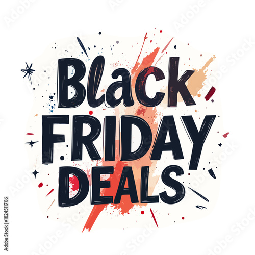 Black Friday deals graphic with hand painted lettering and colorful paint splatter accents
