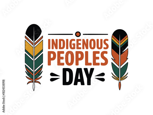 Indigenous Peoples Day is celebrated with feathered symbols and bold lettering.