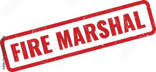 Official red fire marshal rubber stamp for safety authority and building compliance