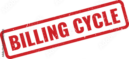 Official Billing Cycle red grunge rubber stamp for financial statements and invoices