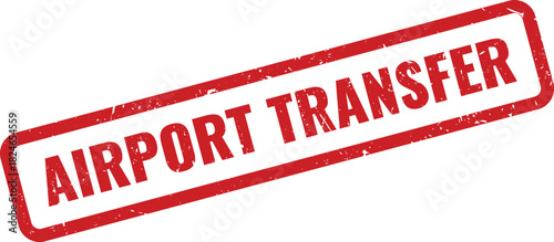 Airport Transfer Red Grunge Rubber Stamp with Rectangular Border for Travel Service