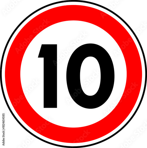 Speed limit sign of 10 kmh, Circle speed limit 10 sign vector
