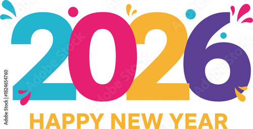 Colorful 2026 happy new year celebration graphic design