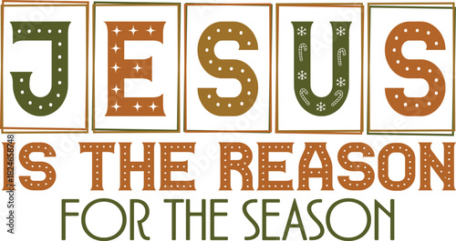 jesus is the reason for the season