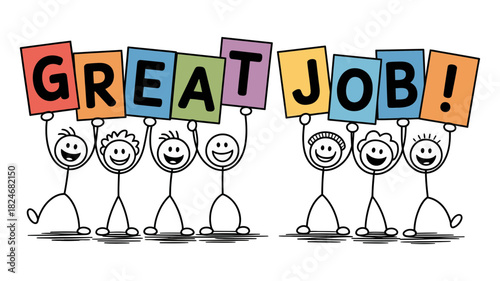 Stickman cartoon characters holding up colorful signs spelling great job, concept of success, achievement, teamwork, motivation, appreciation, and recognition