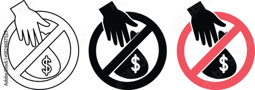 No stealing sign showing a hand grabbing a sack of money with a dollar symbol n various styles including line art silhouette and color 