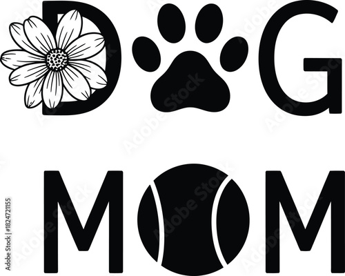 Dog Mom SVG Vector Design Illustration Pet Animal Lover Gift Flower Paw Print Drawing Minimalist Cute Face Outline Happy Love Tennis Ball