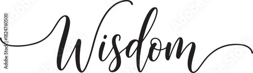 Black script calligraphy word Wisdom on a white background knowledge understanding