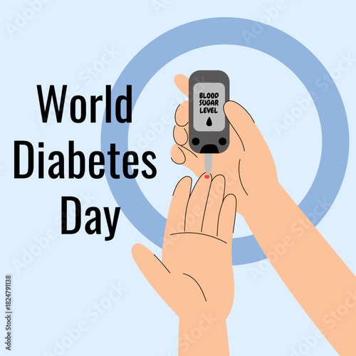 World Diabetes Day Awareness. World Diabetes Day showing a blood glucose test. Ideal for medical awareness campaigns, healthcare articles, posters, apps, clinics and educational materials.