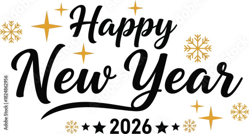 Elegant happy new year 2026 greeting with gold stars and snowflakes