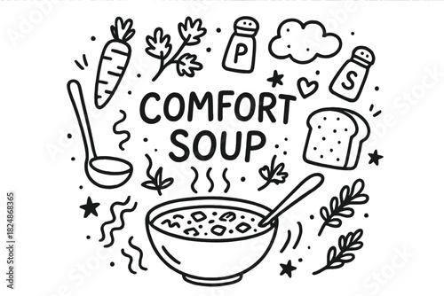 Comfort Soup Doodle. Comfort Soup. Hand-drawn doodle illustration of Comfort Soup. Bowl, steam, spoon, carrots