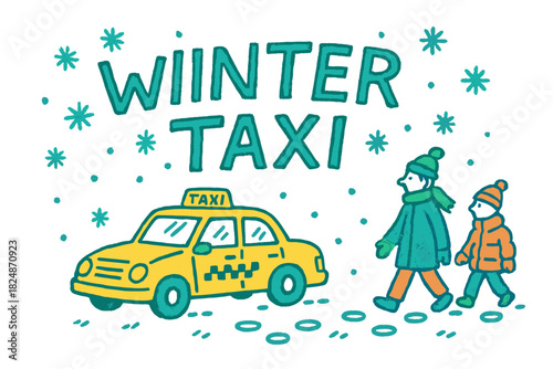 Winter Taxi Doodle. Winter Taxi — Doodle / Sketch: hand-drawn uneven letters; doodled cab, people, footprints,