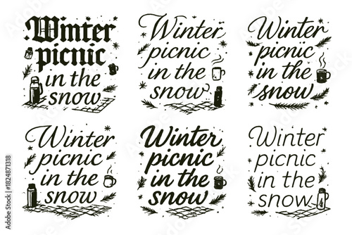 Winter Picnic Calligraphy. Winter picnic in the snow. Create a calligraphy lettering illustration of the