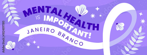 Flat Janeiro Branco horizontal banner, Mental health is important. vector illustration design purple color