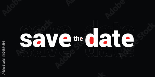 Save the date banner. Can be used for business, marketing and advertising. logo graphic design of event summit made for Technology and upcoming events. Vector EPS 10	