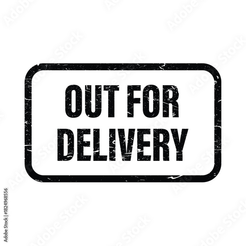 Black grunge stamp with out for delivery text on white