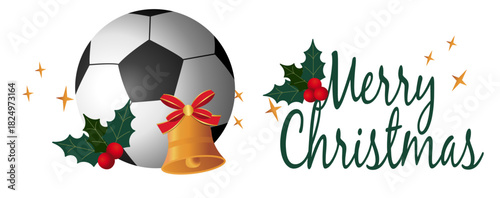 Christmas soccer illustration featuring ball, holly, pine branches, bows, bells, and Merry Christmas lettering. Perfect for cards, labels, banners, and holiday sports designs