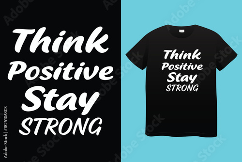 Motivational t shirt design stay never give up strong work hard