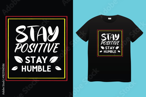 Motivational t shirt design stay never give up strong work hard