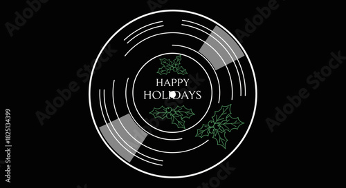 Holiday vinyl record with holly leaves and text for Christmas music retro design