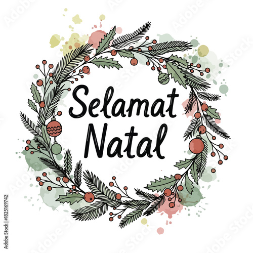 Illustration of a Christmas wreath with 'Selamat Natal' text, featuring green leaves, red berries, and colorful splatters on a white background with a festive holiday theme.