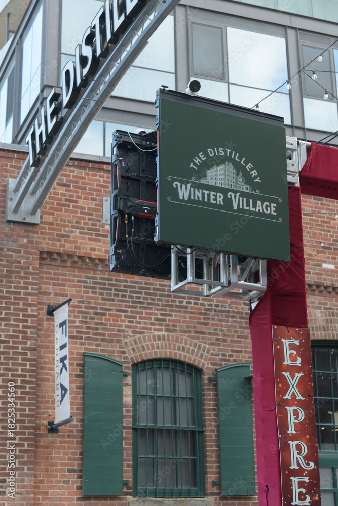 Fototapeta premium digital sign at The Distillery Winter Village 2025 (Cherry St entrance), Toronto