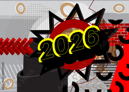 2026 geometrical graphic retro theme background. Minimal geometric elements. Vintage abstract shapes vector illustration.