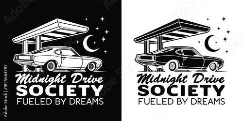 Retro muscle car at a vintage gas station under a starry night sky with the text midnight drive society fueled by dreams