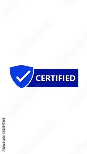 Business branding animated certified seal. Authentic approved blue shield emblem. Premium certified seal badge animation. Trusted authentic blue shield checkmark.