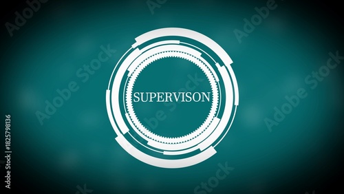 Canvas Print White Futuristic Circular Emblem with the Word Supervison on Teal Gradient Backg