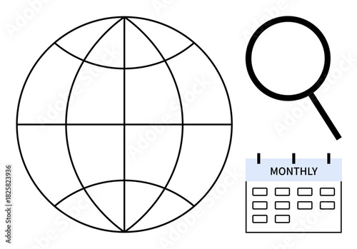 Globe with grid lines, magnifying glass, and calendar labeled monthly emphasize worldwide exploration, scheduling, time management, research, planning, marketing education. Simple flat metaphor