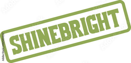 Green Rubber Stamp with Clear Text SHINEBRIGHT