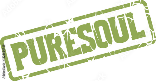 Unique green distressed rubber stamp impression displaying the meaningful word puresoul for personal identity