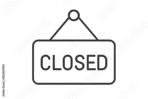 Rectangular hanging sign indicating a shop or business is currently closed