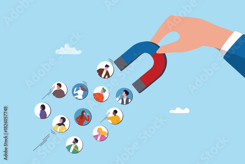 Magnet attraction draw new client, customer or employee for job vacancy, customer acquisition or employee retention, drive lead for marketing or talent attraction, magnet pulling or influence people.