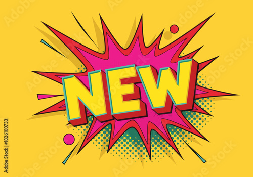 Vibrant pop art comic book style explosion with the word NEW. Retro vector illustration on a yellow background perfect for sales, promotions, and announcements