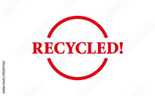 RECYCLED! - Red Rubber Stamp with text RECYCLED!
