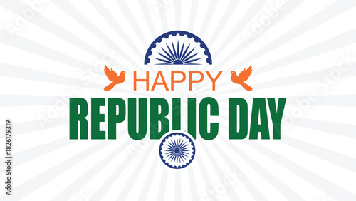 Happy Republic Day greeting with tricolor text, Ashoka Chakra wheels, and peace doves on a white sunburst background.