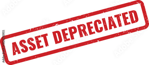 Official Asset Depreciated rubber stamp mark indicates a reduction in asset value over time