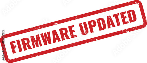 Vivid red grunge rubber stamp mark displaying firmware updated for technical devices