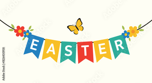 Colorful Easter banner with decorative flags spelling 'EASTER', adorned with vibrant spring flowers and a cheerful butterfly, symbolizing holiday celebration.