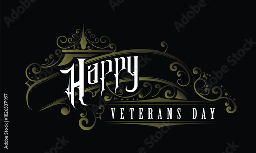 HAPPY VETERANS DAY lettering custom style design