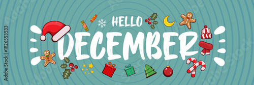 Hello December banner design template with santa hat, christmas tree, candy, hat, mittens, stars, gifts, balls, moon, gingerbread man, cookies. Hello December blue sticker on blue abstract background