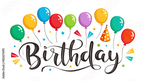 Happy birthday celebration with colorful balloons and party hat