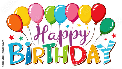 Colorful happy birthday balloons and stars celebration design