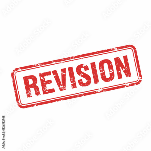 Red grunge rubber stamp with the word REVISION on a white background, indicating a need for changes or updates.