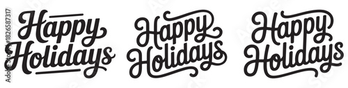 Set of happy holidays typography decorative lettering for festive season greetings isolated on white background