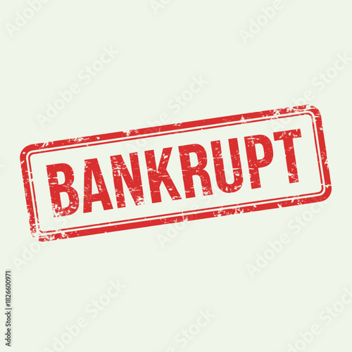 A red grunge rubber stamp with the word "BANKRUPT" on a light background, symbolizing financial failure or insolvency.