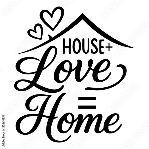 House love home graphic design with hearts and roof in black and white vector illustration